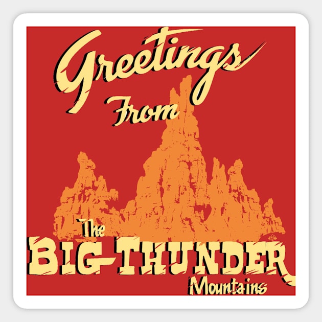 Greetings from Big Thunder Magnet by SkprNck